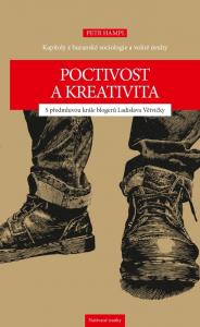 Poctivost a kreativita - Kapitoly z buranské sociologie a volné úvahy