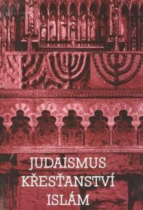 Slovník: Judaismus, Křesťanství, Islám